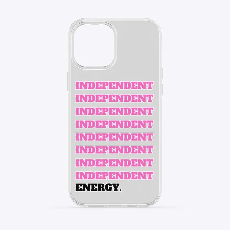 Independent Energy Phone Case